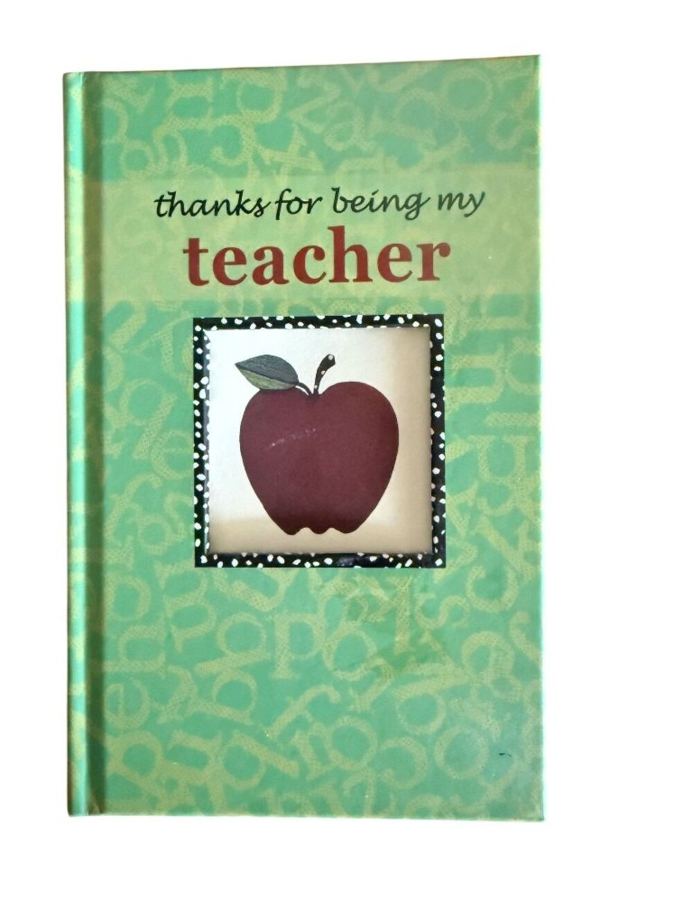 Thanks For Being My Teacher Hardcover Gift Book By Zondervan READ